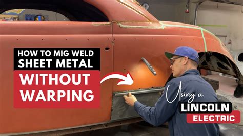 how to grind weld on sheet metal with out warping|how to prevent warping sheet metal.